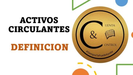 Entendiendo el activo circulante: definición y ejemplos Importancia en las finanzas empresariales
