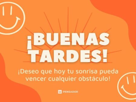 10 mensajes positivos de buenas tardes para alegrar tu día Frases para enviar