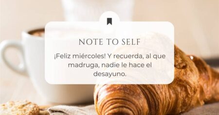 Encuentra la inspiraci&oacute;n que necesitas con estas frases positivas para un feliz mi&eacute;rcoles