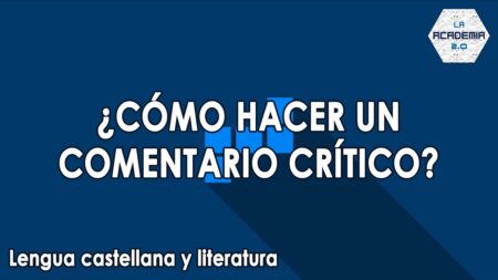 Explorando las cualidades del comentario crítico