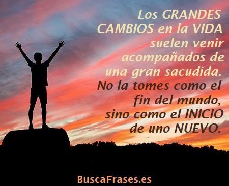 Frases inspiradoras de cambio de etapa