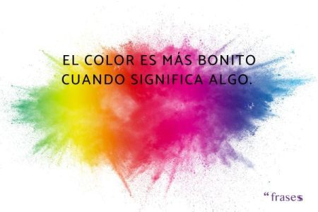 Frases de Colores para Colorear Tu Vida La influencia de los colores en el entorno
