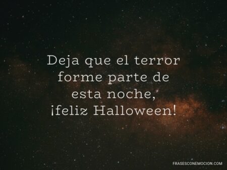 80 frases aterradoras para asustar a una persona Frase 4: