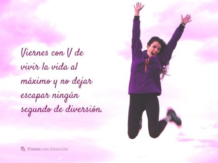 Frases motivadoras para darle la bienvenida al fin de semana: