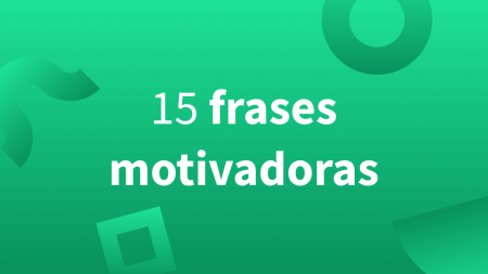 Frases para superar el miedo: