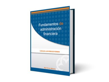 Los fundamentos esenciales de administración financiera 3. Ahorra e invierte