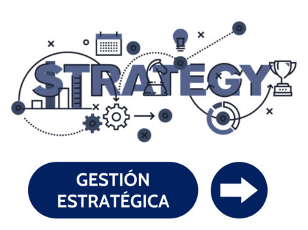 La importancia de la gestión estratégica para el éxito empresarial: guía completa Potencia el éxito de tu empresa con una gestión estratégica efectiva