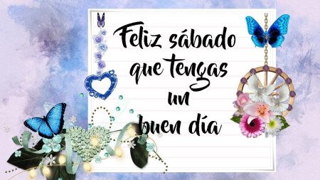 80 frases para disfrutar al máximo tu sábado Renueva tu saludo matutino con estas originales formas de decir buen día
