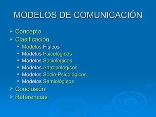 Principales modelos de comunicación