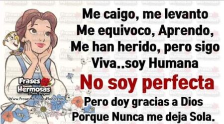 Frases sinceras: No soy perfecta - Inspiración real Aceptando nuestras imperfecciones