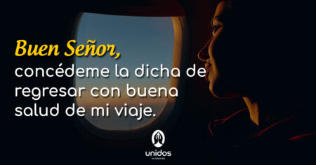 5 Poderosas Oraciones para Desear un Buen Viaje 5 Poderosas Oraciones para Desear un Buen Viaje